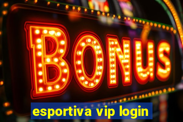 esportiva vip login